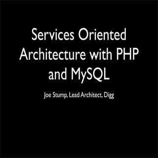 Services Oriented Architecture with...