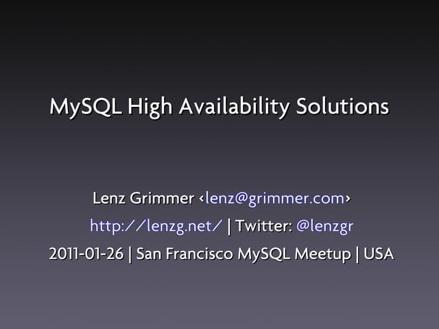 MySQL High Availability Solutions