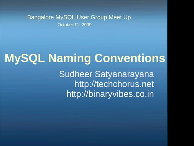 Mysql Naming Conventions Bangalore ...