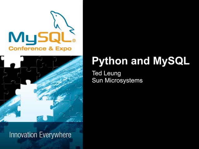 MySQL User Conference 2009: Python and MySQL