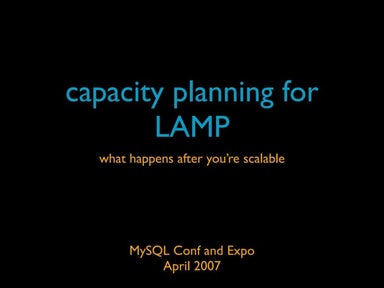 Capacity Planning For LAMP