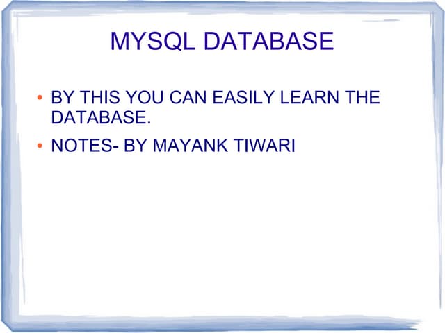 Mysql database | PPT