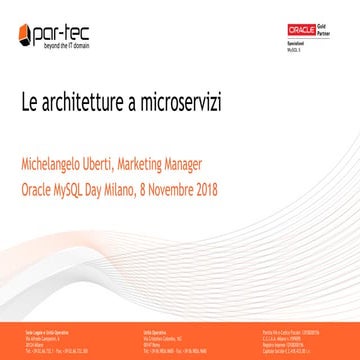 MySQL Day Milano 2018 - Le architetture a microservizi