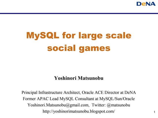MySQL for Large Scale Social Games
