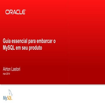 Guia essencial para embarcar o MySQL em seu produto