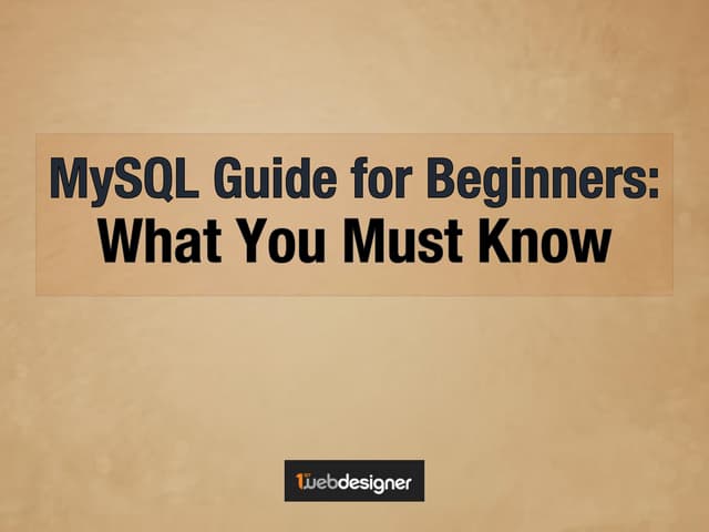 MySQL Guide for Beginners