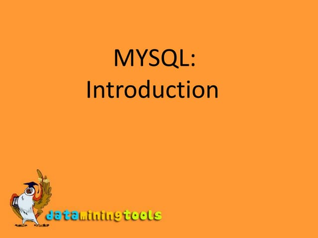 Mysql Introduction Pptx Mysql Introduction Pptx