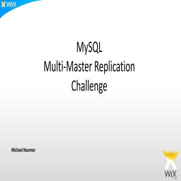 MySQL Multi Master Replication | PPT