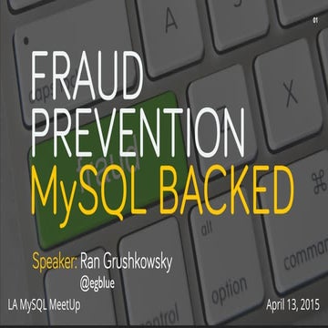 MySQL Backed - Fraud Prevention