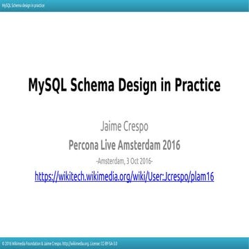 MySQL Schema Design in Practice | PPT