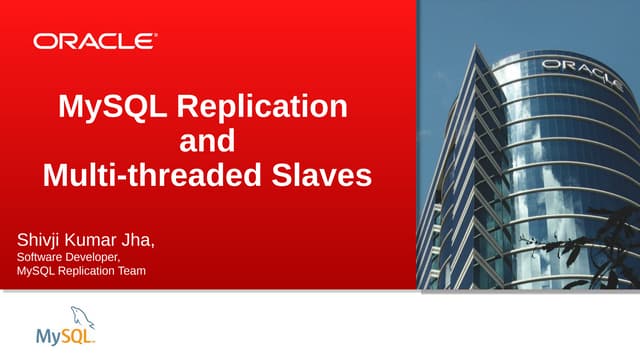 MySQL User Camp: Multi-threaded Slaves