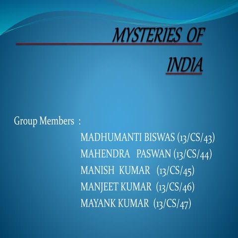 Mysteries  of india  