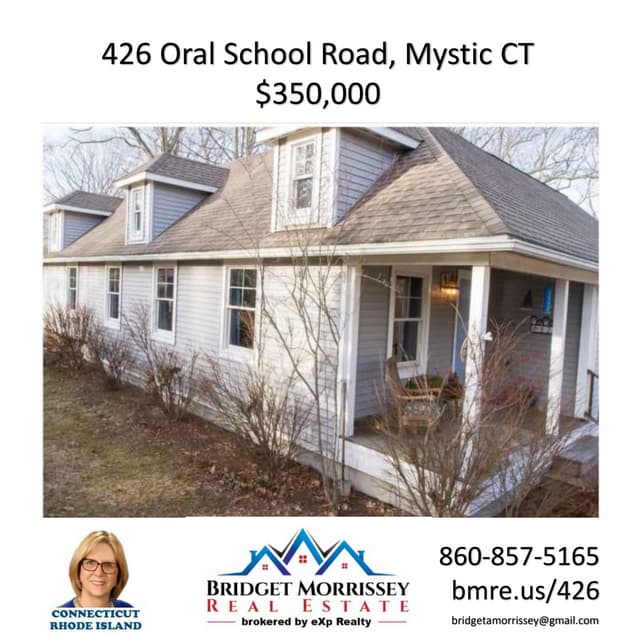 Mystic home for sale at 426 Oral School Road by Mystic Realtor Bridget