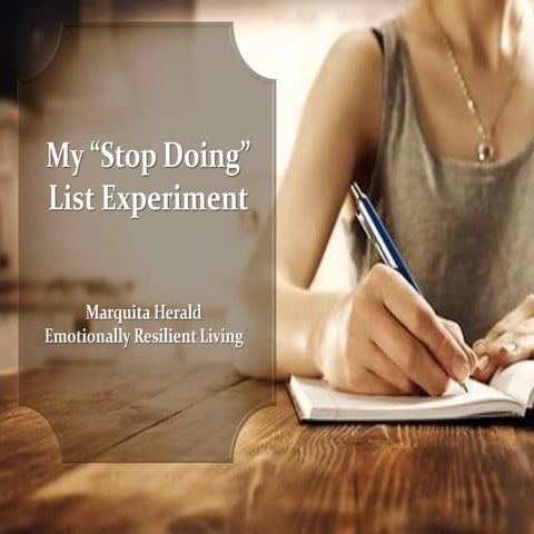 My "Stop Doing" List Experiment
