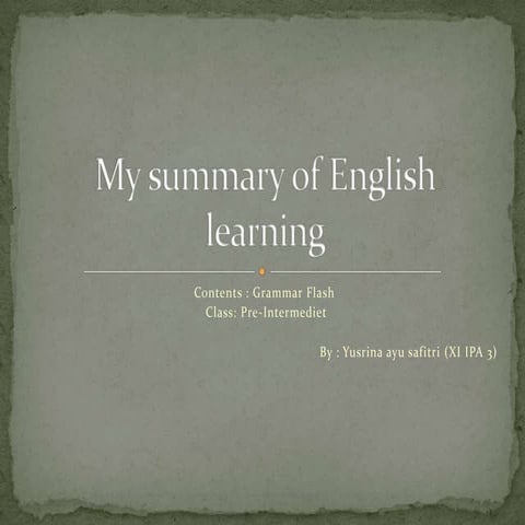 My summary of english learning | PPTX