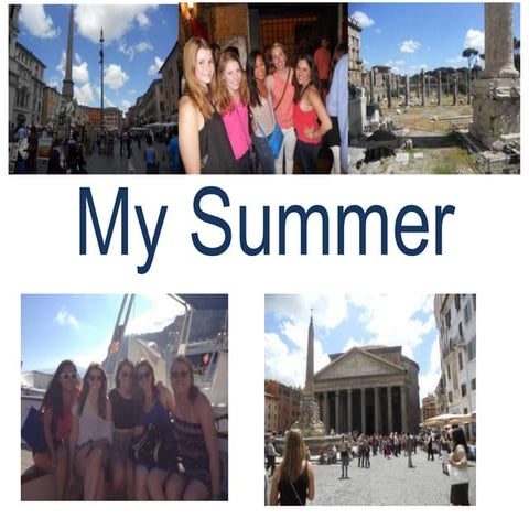 My summer