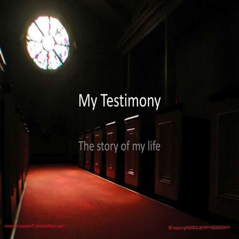 My Testimony