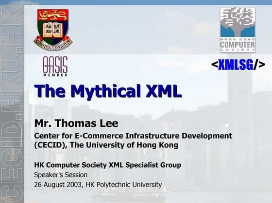 The Mythical XML