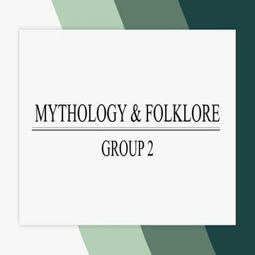 MYTHOLOGY & FOLKLORE.pptx  literary subject
