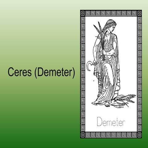 Mythology lesson 7 ceres (demeter)