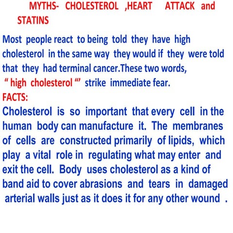 Myths    cholesterol, heart attack and statins