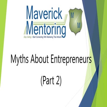 Myths About Entrepreneurs (Part 2)