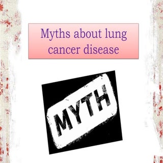 Myths about lung cancer disease