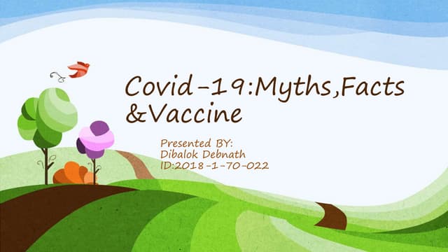 Covid-19:Myths, facts & vaccine