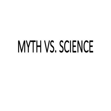 MYTH VERSUS SCIENCE Performance Task.pptx
