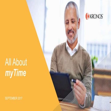 Overview of Kronos myTime | PPT