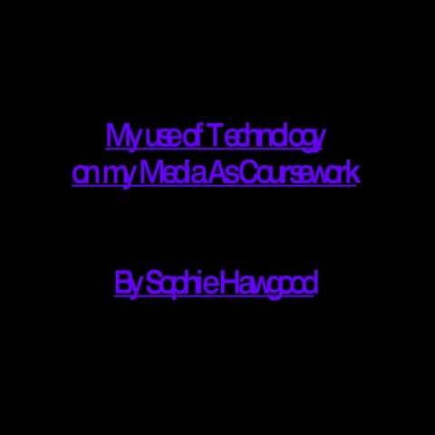 My Use Of Technology