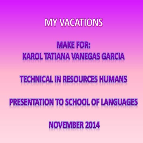 My vacations
