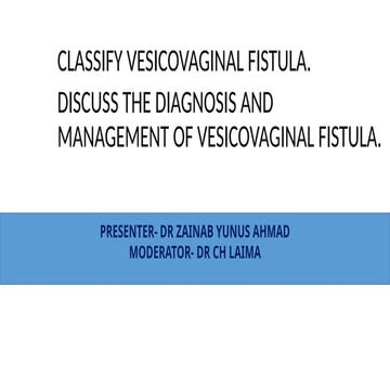 Urinary Tract Fistulas -(VVF) Etiology, Diagnosis, Management | PDF