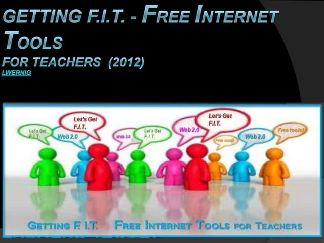 Web 2.0 Tools for Teachers 2012 