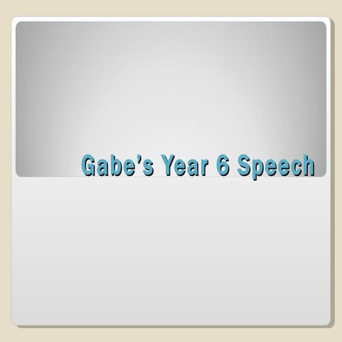 My Year 6 Speech Assessment