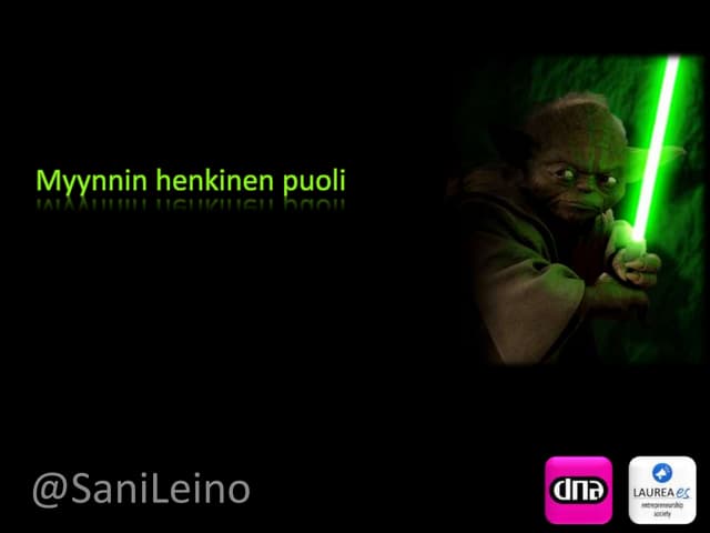 Myynnin henkinen puoli - Sani Leino - DNA Yritysmyynti - Myynti ja Menestys -...