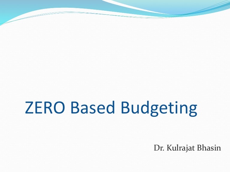 Zero Base Budgeting