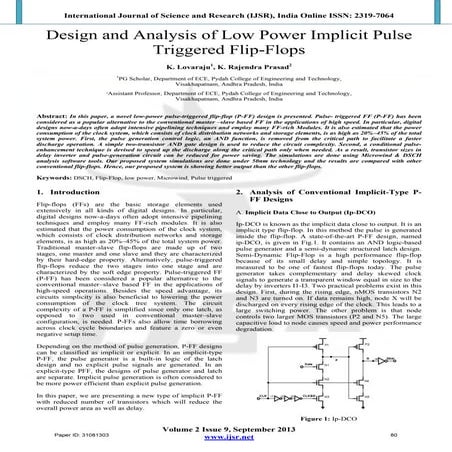 Design and Analysis of Low Power Implicit Pulse Triggered Flip-Flops