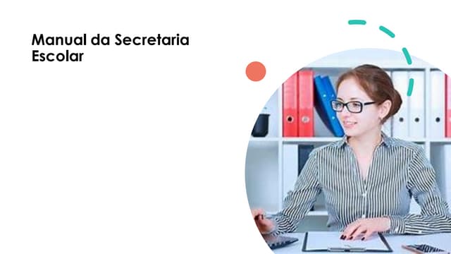 SECRETARIA ESCOLAR - ESCRITURAÇÃO ESCOLAR | PDF