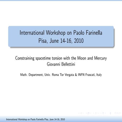 N17. Bellettini- "constraining spacetime torsion" 