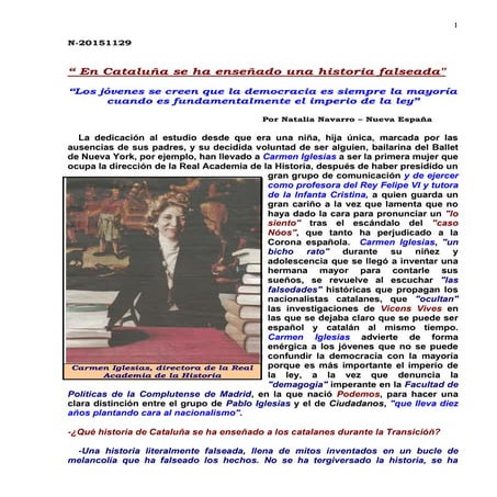 N 20151129 en cataluña se ha enseñado una historia falseada