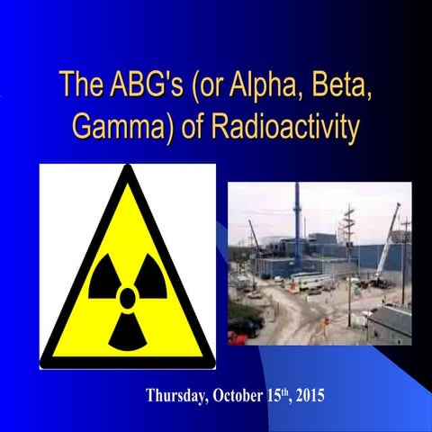 N.RadioactivityandHalfLives for junior.ppt