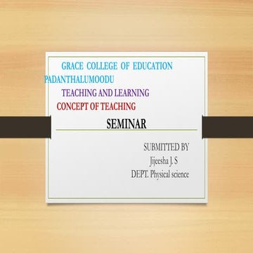 Ajitha vSeminar on Teaching and learning | PPTX