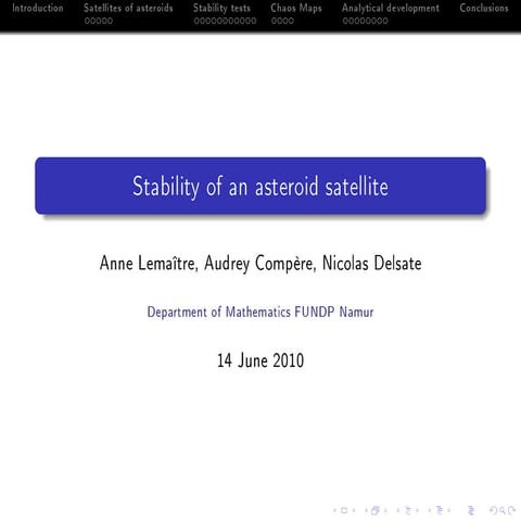N4.Lemaitre - "Stability of an asteroid satellite"