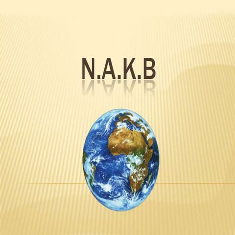 N.A.K.B | PPTX