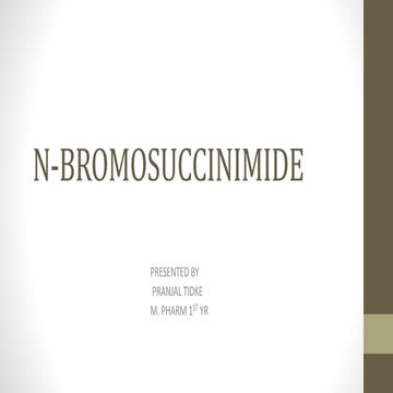 N bromosuccinamide reagent
