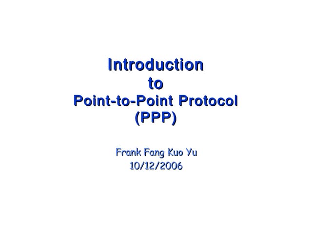 Introduction to PPP