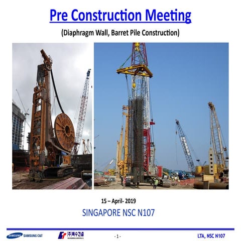 Comprehensive Overview of LTA NSC N107 Diaphragm Wall and Barret Pile ...