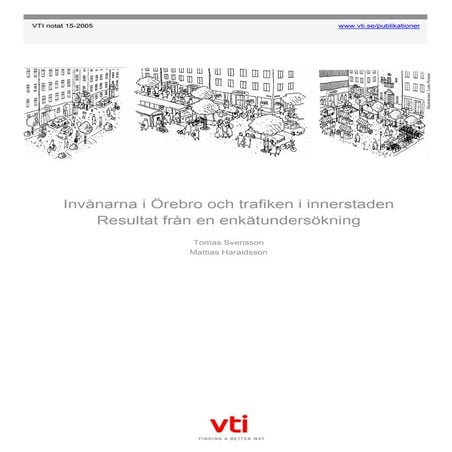 Rapport om örebroarnas syn på trafiken och staden