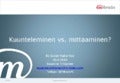 Kuunteleminen vs. mittaaminen digitaalisessa mediassa